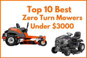 Best Zero Turn Mowers Under 3000