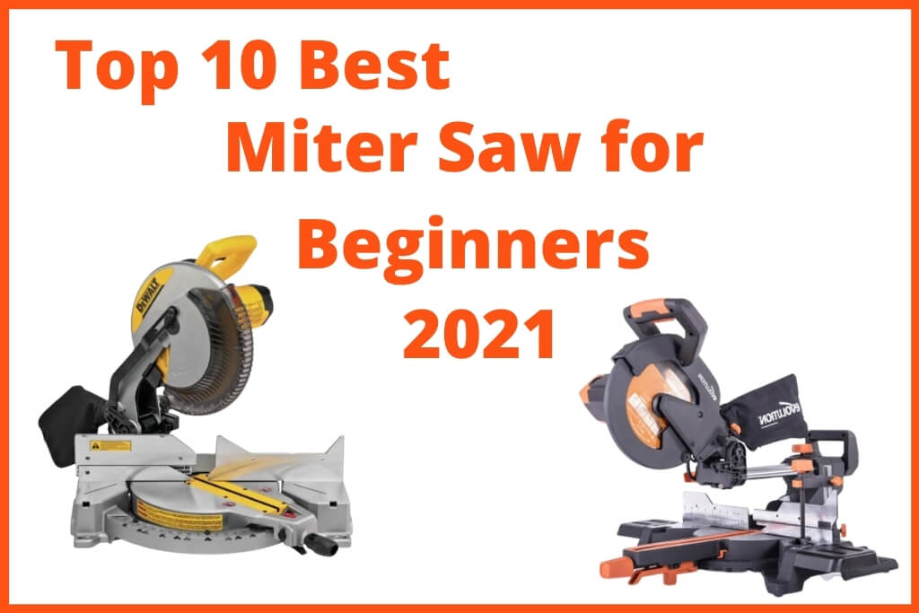 Best Miter Saw for Beginners